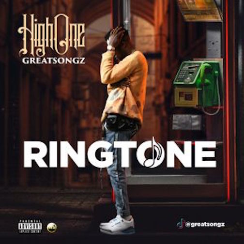Highone GreatSongz - Ringtone