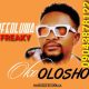 Ifeoluwa Freaky - Oko Olosho