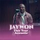 Jaywon - This Year (Acoustic)