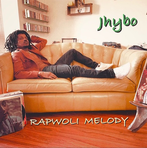 Jhybo - Rapwoli Melody