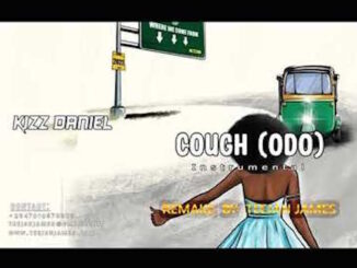 Listen to "Cough (Odo)" by Kizz Daniel
