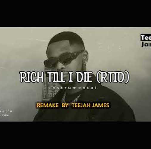 Kizz Daniel - Rich Till I Die [RTID] (Instrumental)