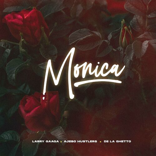 Instrumental Larry Gaga - Monica Ft. Ajebo Hustlers & De La Ghetto