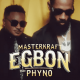 Video: Masterkraft - Egbon Ft. Phyno