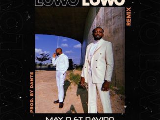 May D Ft. Davido - Lowo Lowo (Remix)