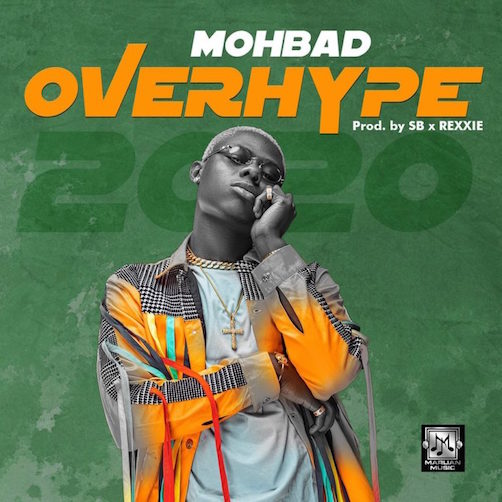 Mohbad - Overhype