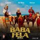 Mr Real - Baba Fela (Remix) Ft. Laycon & Zlatan