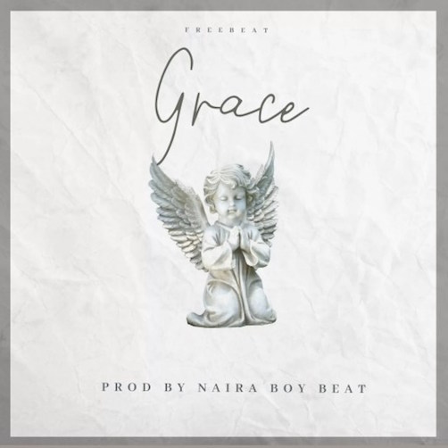 Free Beat Naira Boy - Grace