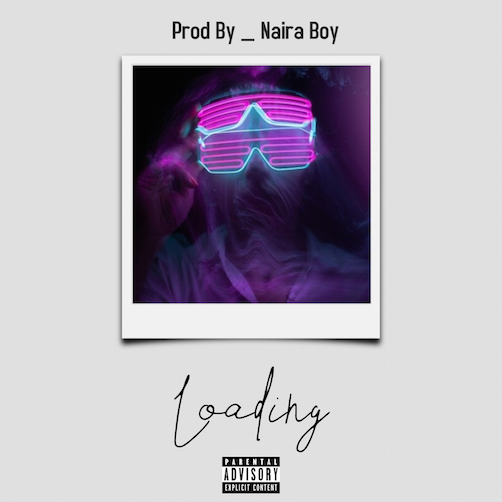 Naira Boy - Loading Free Beat