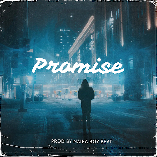 Free Beat Naira Boy - Promise