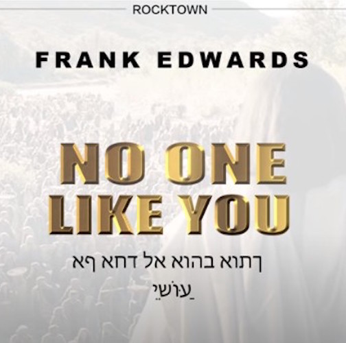 Frank Edwards - No One Like You [Lyrics]