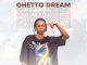 Okiki - Ghetto Dreams