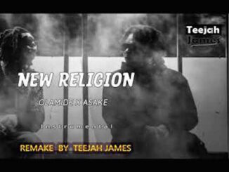 Instrumental: Olamide - New Religion Ft. Asake