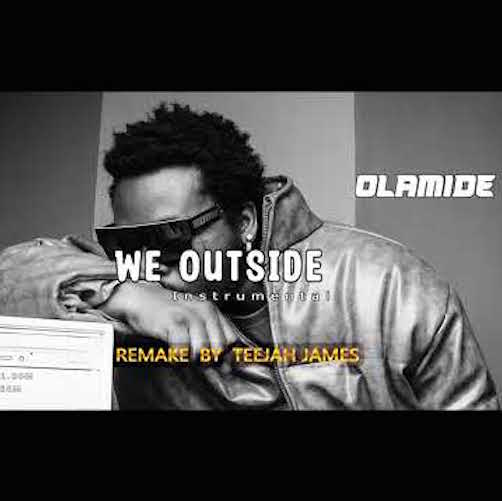 Instrumental: Olamide - We Outside