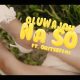Oluwajah - Na So (Remix) Ft. Oritse Femi