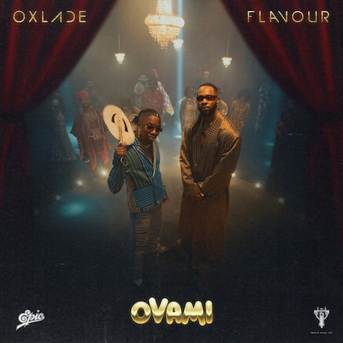 Oxlade - Ovami Ft. Flavour