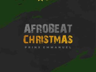 Prinx Emmanuel – Afrobeat Christmas