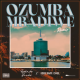 Reekado Banks - Ozumba Mbadiwe (Remix) Ft. Fireboy DML