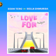 Sean Tero - Love For Ft. Bella Shmurda
