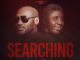 2Baba - Searching Video Ft. Bongos Ikwue
