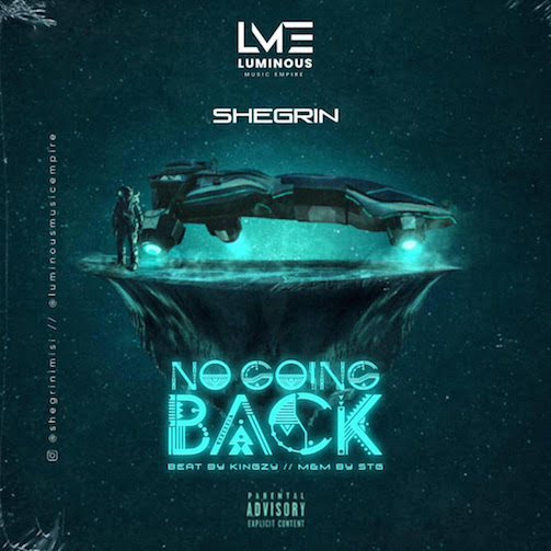 Shegrin - No Going Back