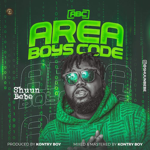 Shuun Bebe - ABC (Area Boys Code)