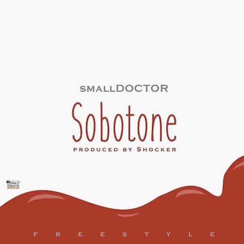 Small Doctor - Sobotone