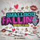 Smallgod – Falling Ft. KiDi & Darkoo