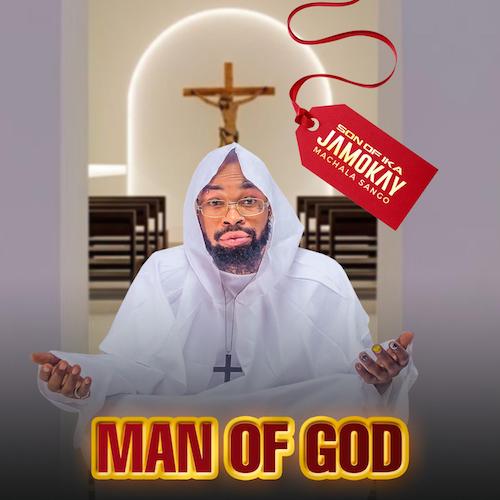 Son of Ika Jamokay - Man of God