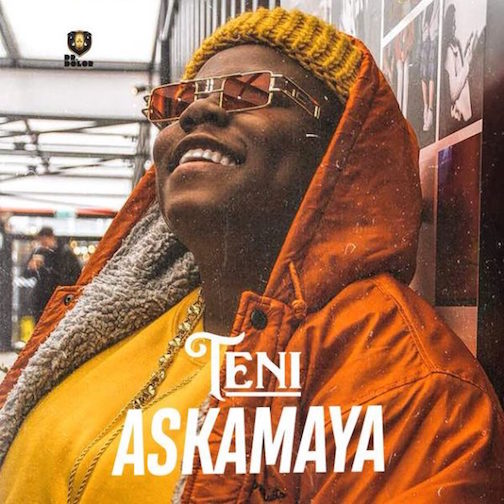 Teni - Askamaya (Prod. by Spellz)