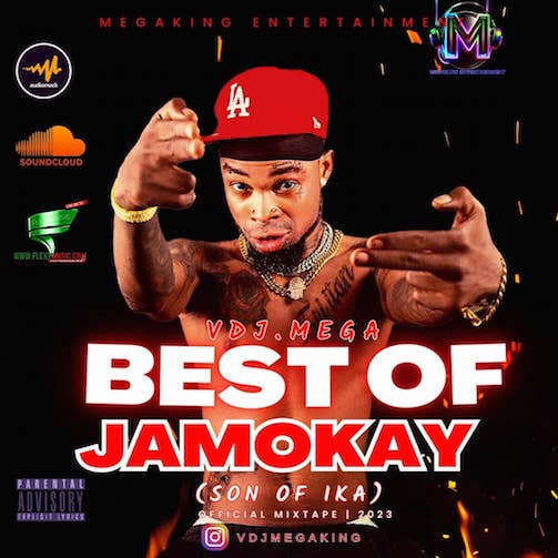 VDJ Mega - Best of Jamokay (Son Of Ika) Mix
