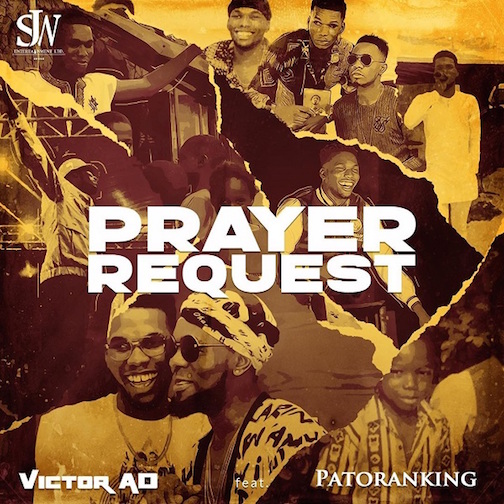 [Audio + Video] Victor AD Ft. Patoranking - Prayer Request