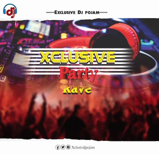 DJ Pojam - Xclusive Party Rave Mix