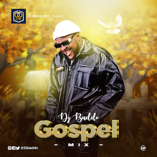 DJ Baddo - Gospel Mix