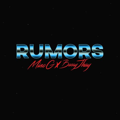 Mino G ft Barry Jhay – Rumors