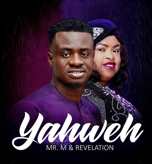 Mr M & Revelation – Yahweh