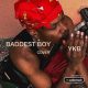 YKB – Baddest Boy (Cover)